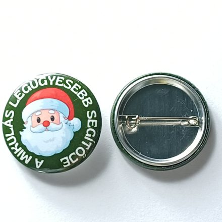 A Mikulás Legügyesebb Segítője (28) Kitűző 32mm