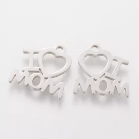   Ezüst Színű Nemesacél Szeretlek Anya I Love Mom Medál 13,5x13mm